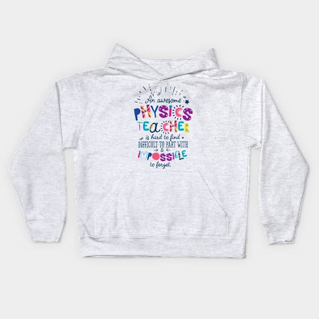 An Awesome Physics Teacher Gift Idea - Impossible to forget Kids Hoodie by BetterManufaktur